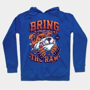 Bring It! Hoodie